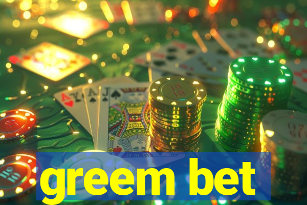 greem bet